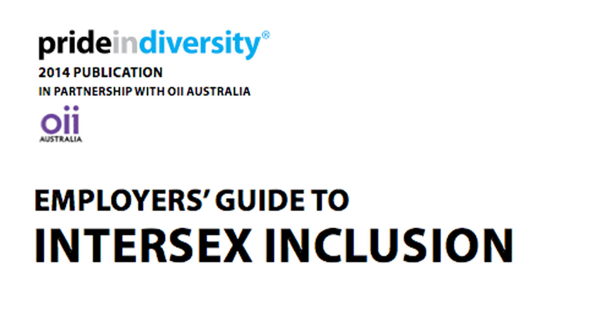 Employers Guide To Intersex Inclusion Intersex Human Rights Australia 0967